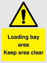 loading-bay-area-keep-area-clear-sign~
